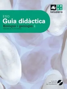 Biologia I Geologia, 1 eso. Guia Didàctica