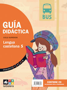 PROYECTO TRAM, LENGUA CASTELLANA, 5 EDUCACIÓN PRIMARIA, 3 CICLO. GUÍA DIDÁCTICA