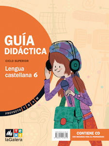 PROYECTO TRAM, LENGUA CASTELLANA, 6 EDUCACIÓN PRIMARIA, 3 CICLO. GUÍA DIDÁCTICA