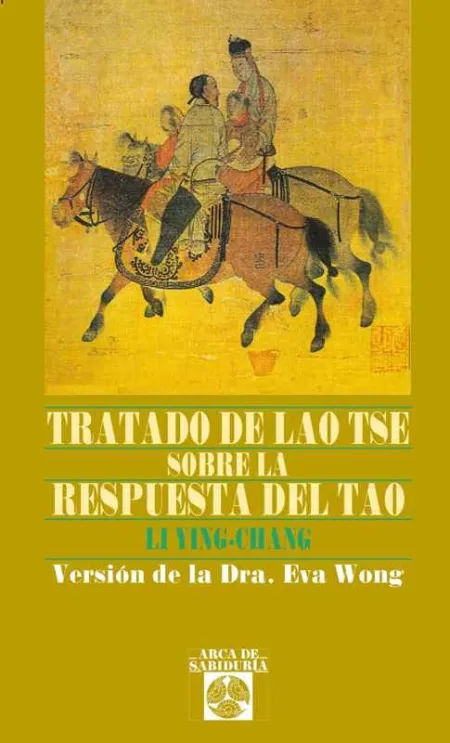 Tratado de Lao Tse Sobre la Respuesta del Tao