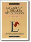 LA CRÍTICA LITERARIA DEL SIGLO XX