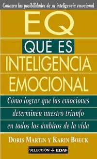 E. q. ¿Qué Es Inteligencia Emocional?