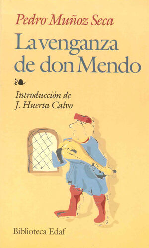 LA VENGANZA DE DON MENDO