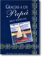 Gracias a un Papá Muy Especial