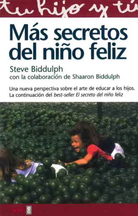 Más Secretos del Niño Feliz