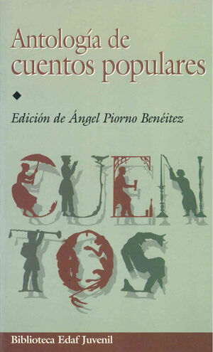 ANTOLOGIA CUENTOS POPULARES