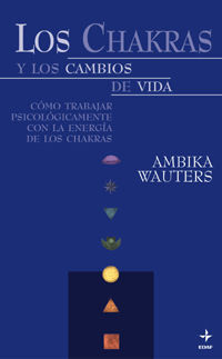 CHAKRAS Y LOS CAMBIOS DE VIDA