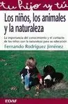 Los Niños, los Animales y la Naturaleza