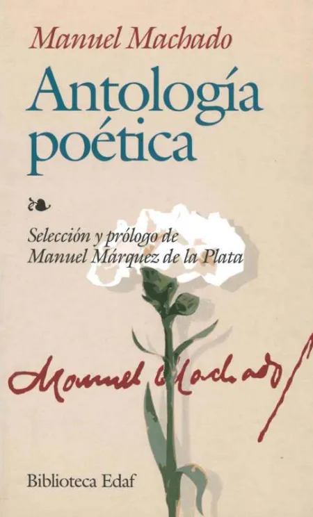 Antología Poética Manuel Machado