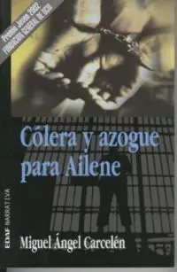Colera y Azogue para Ailene