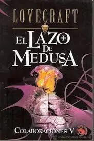 El Lazo de Medusa