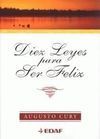 DIEZ LEYES PARA SER FELIZ