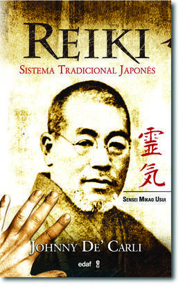 REIKI. SISTEMA TRADICIONAL JAPONÉS