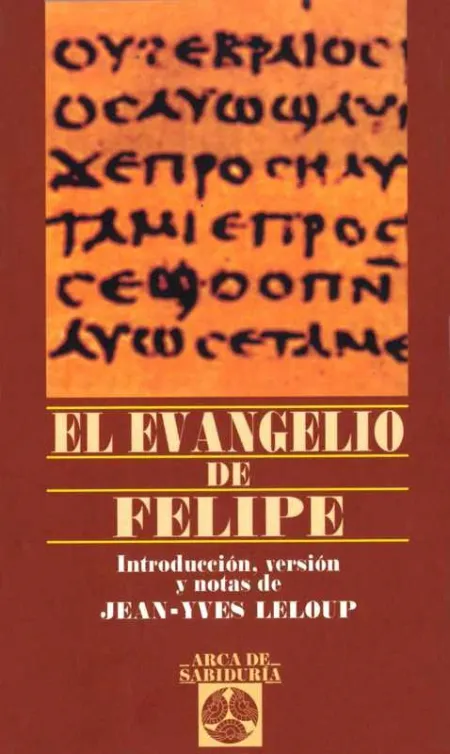 El Evangelio de Felipe