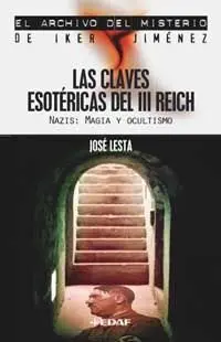 Claves Esotéricas del Iii Reich