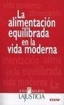 LA ALIMENTACIÓN EQUILIBRADA EN LA VIDA MODERNA