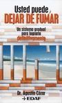 USTED PUEDE DEJAR DE FUMAR