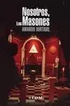 Nosotros, los Masones