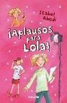 APLAUSOS PARA LOLA !