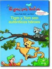 Tigre y Tom Son Auténticos Héroes