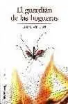 El Guardián de las Hogueras