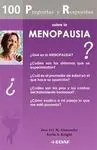 100 Preguntas y Respuestas. Sobre la Menopausia