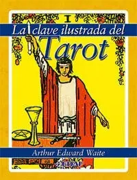 La Clave Ilustrada del Tarot