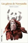 GALERAS DE NORMANDIA, LAS