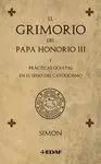 El Grimorio del Papa Honorio Iii y Prácticas Ocultas en el Seno del Catolicismo