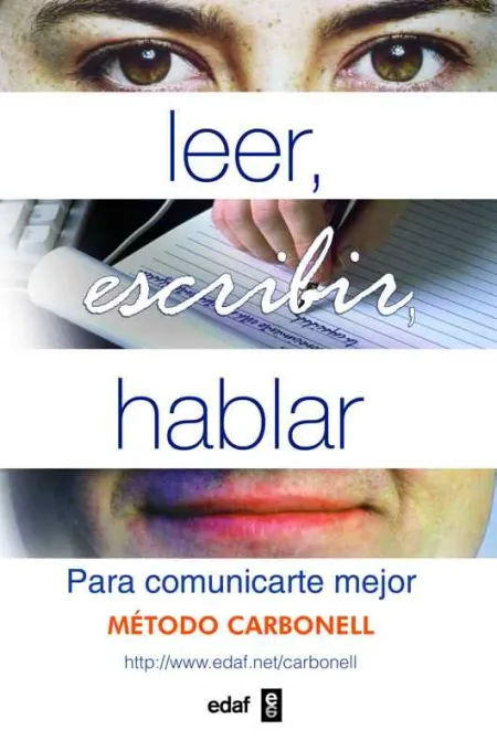 Leer, Escribir, Hablar