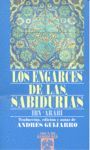 ENGARCES DE LA SABIDURÍA, LOS