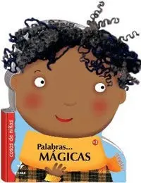 Palabras Mágicas. Cosas de Niños
