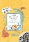 Amelia : Cómo Sobrevivir Al Colegio