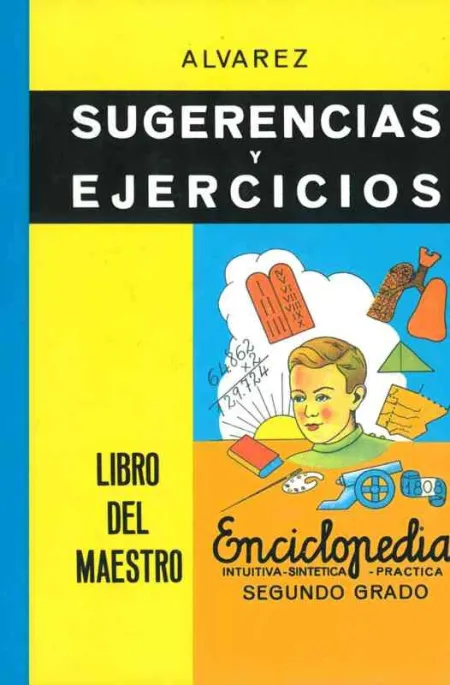 Enciclopedia Álvarez Sugerencias y Ejercicios
