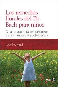 Remedios Florales del Dr Bach para Niños,Los