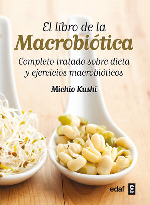 EL LIBRO DE LA MACROBIÓTICA