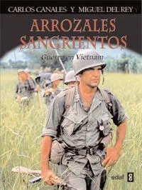 Arrozales Sangrientos