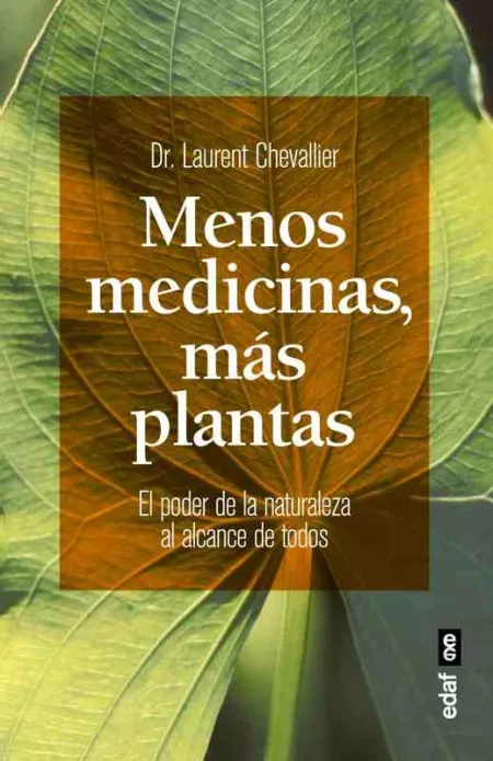 Menos Medicinas, Más Plantas