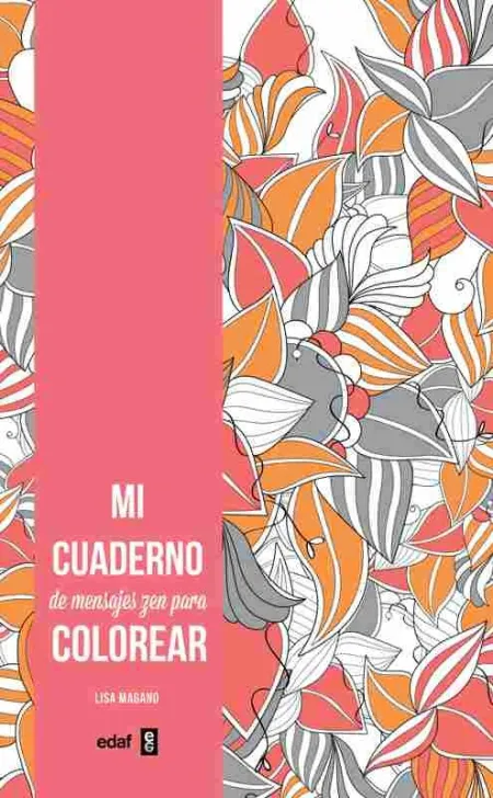 Mi Cuaderno de Mensajes Zen para Colorear