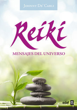 REIKI. MENSAJES DEL UNIVERSO (KIT)