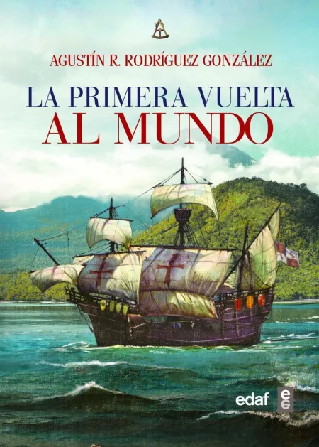 La Primera Vuelta Al Mundo