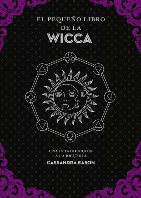 El Pequeño Libro de la Wicca