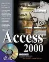 Access 2000 con Cd-Rom. La Biblia