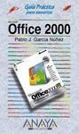 OFFICE 2000. GUIA PRACTICA