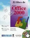Office 2000 con Cd-Rom. El Libro de