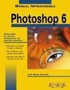 PHOTOSHOP 6 MANUAL IMPRESCINDIBLE