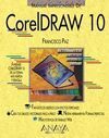 CORELDRAW 10. MANUAL IMPRESCINDIBLE