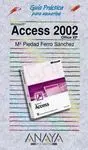 Microsoft Access 2002 (Guía Práctica)