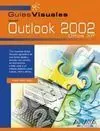 Guias Visuales. Outlook 2002