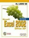 El Libro de Excel 2002. Office Xp. Con Cd-Rom